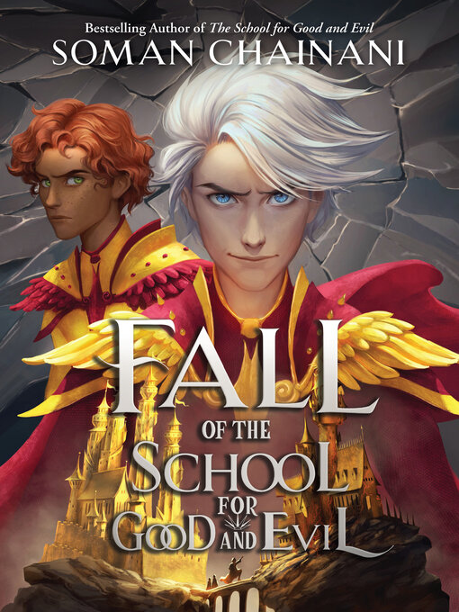 Title details for Fall of the School for Good and Evil by Soman Chainani - Available